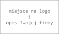 Miejsce na Logo i Opis Twojej Firmy